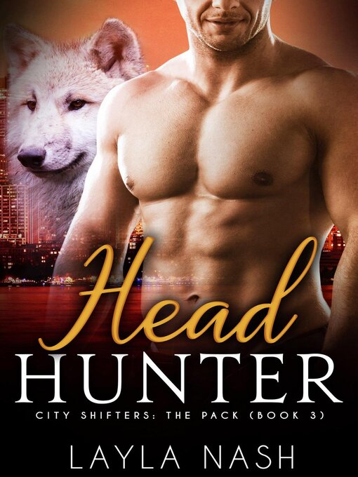 Title details for Head Hunter by Layla Nash - Available